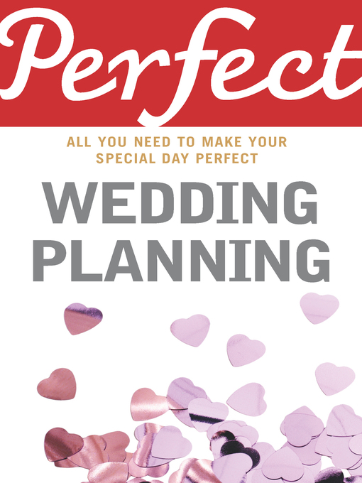 Title details for Perfect Wedding Planning by Cherry Chappell - Available